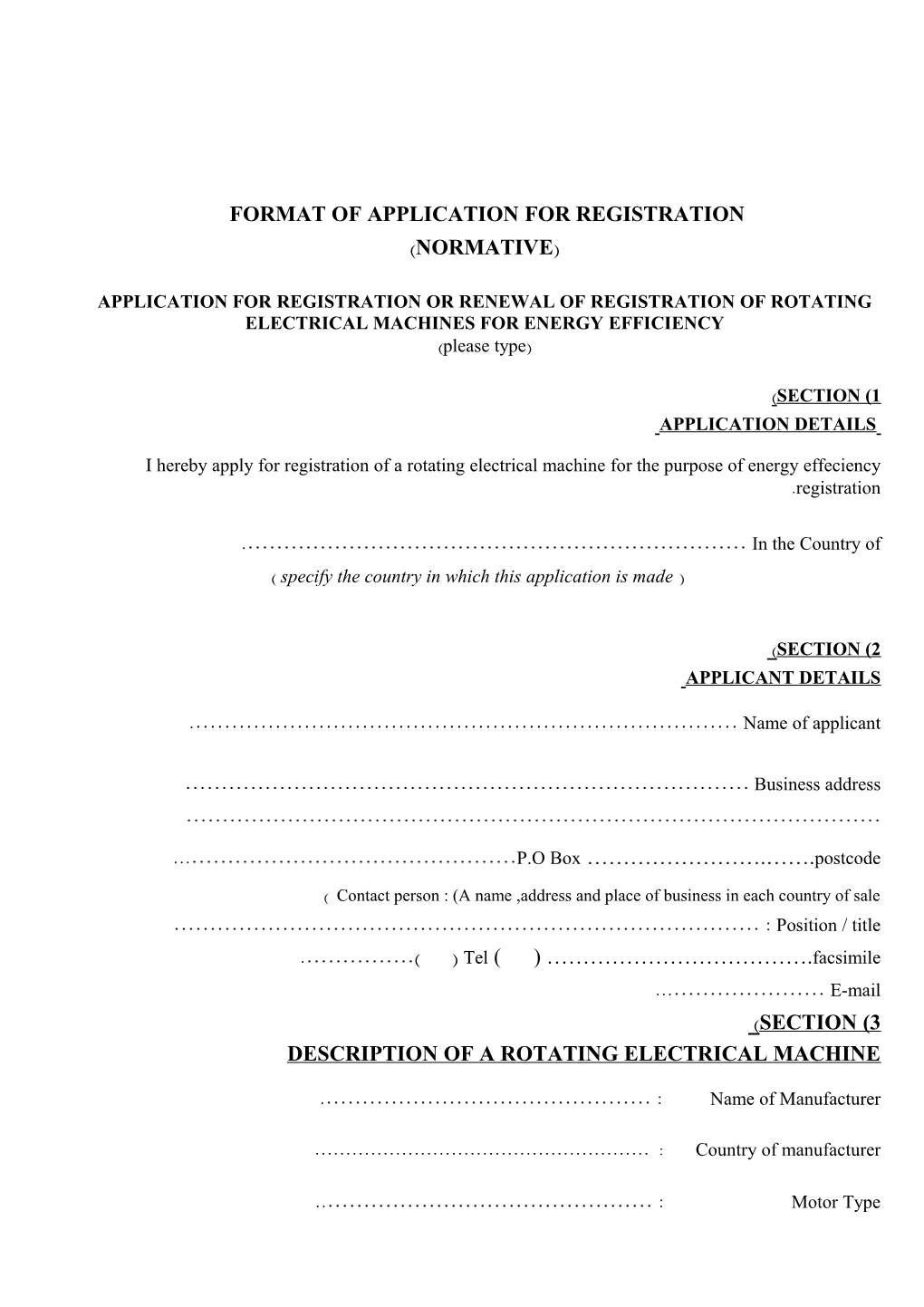 Format of Application for Registration