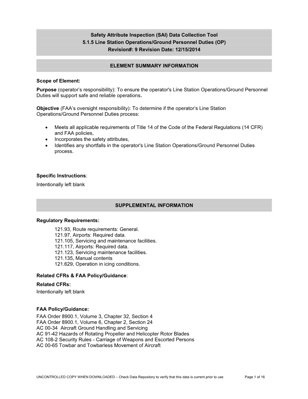 5.1.5 Line Station Operations/Ground Personnel Duties (O)