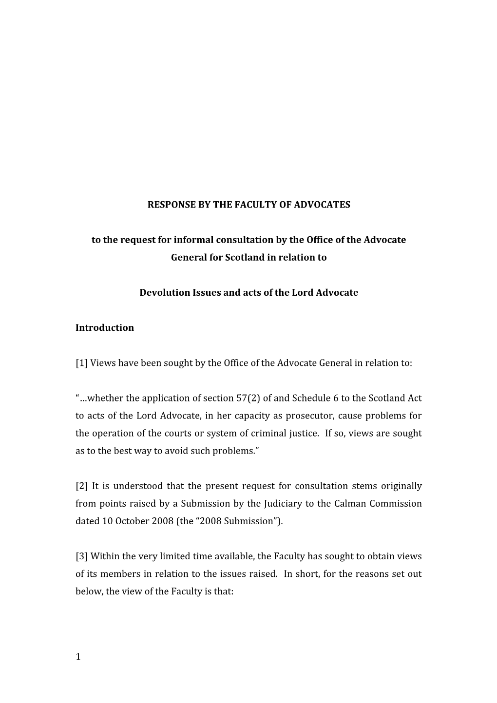 Response by the Faculty of Advocates
