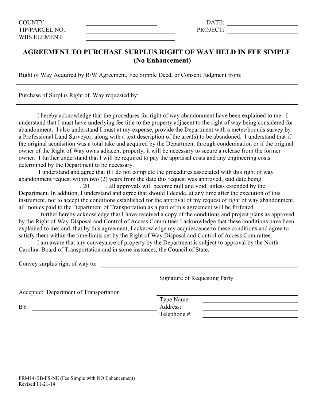 Agreement to Purchase Surplus Right of Way (Fee Simple) No Enhancement