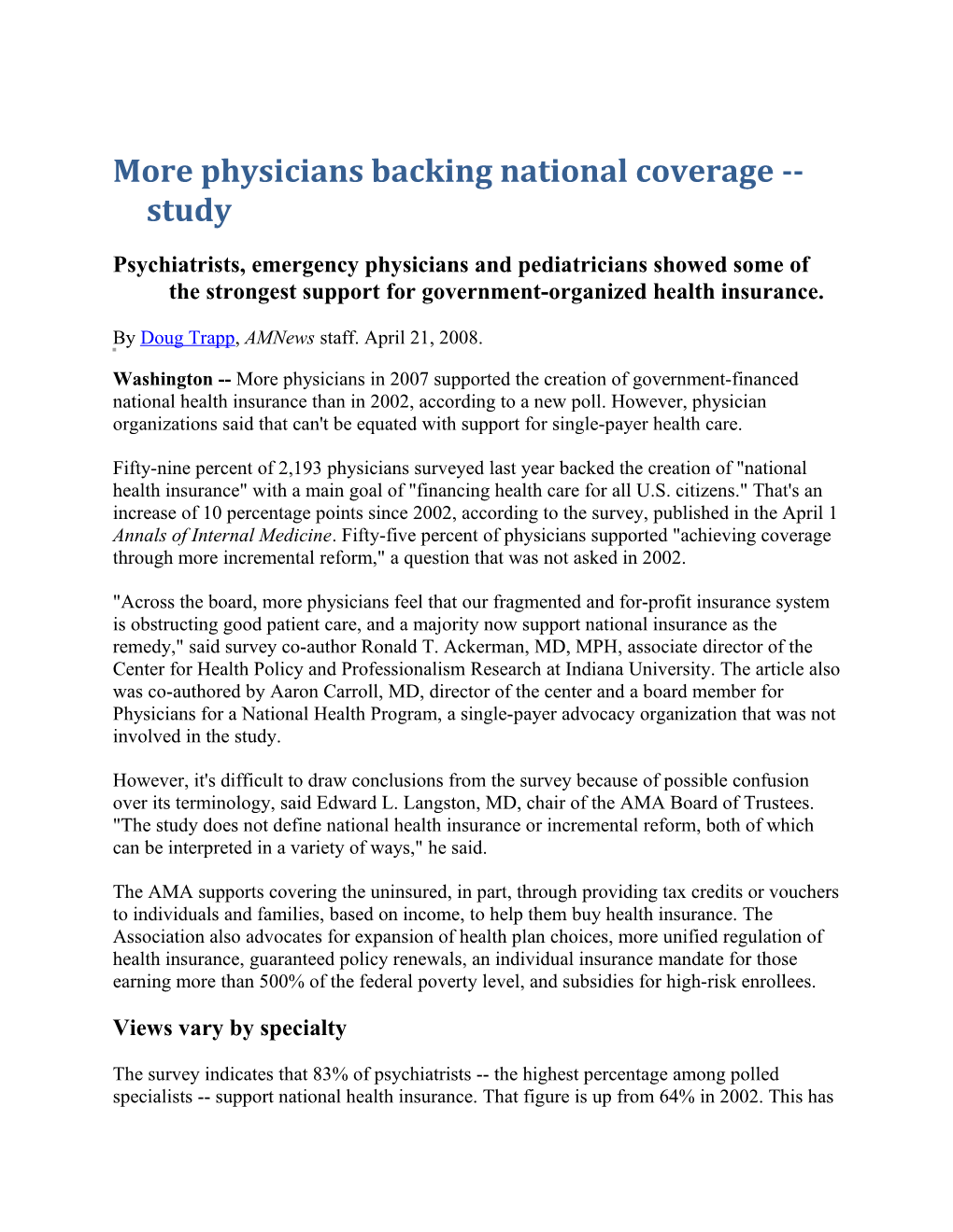More Physicians Backing National Coverage Study