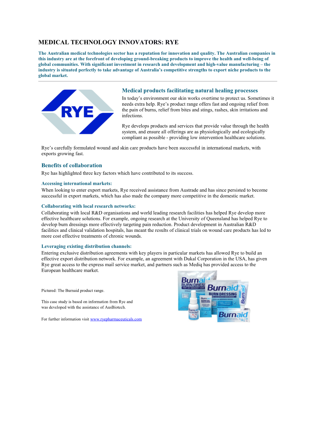Medical Technology Innovators: Rye