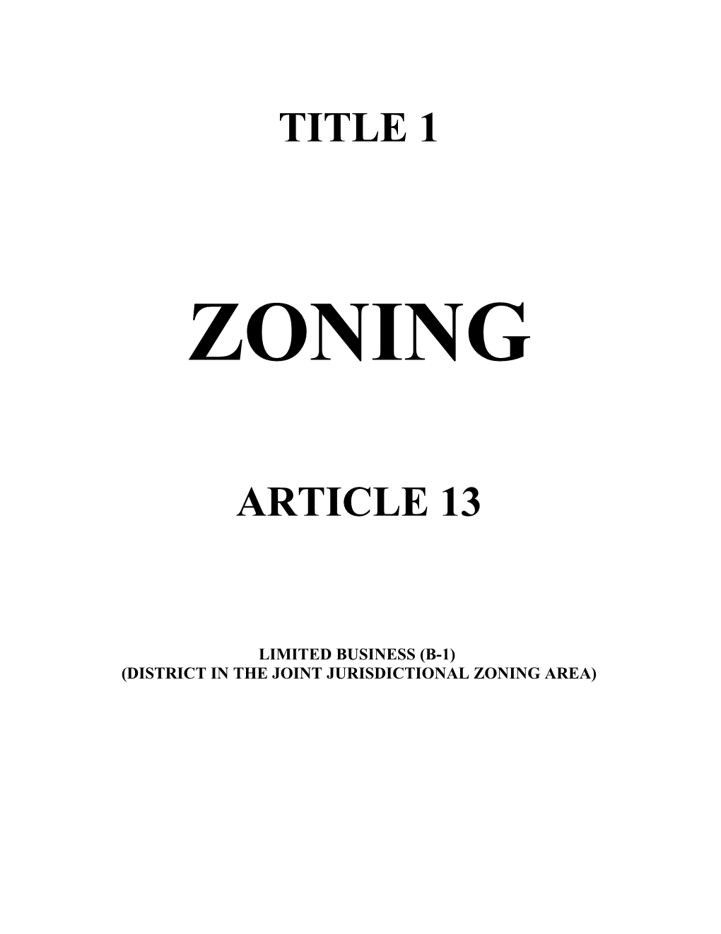 District in the Joint Jurisdictional Zoning Area