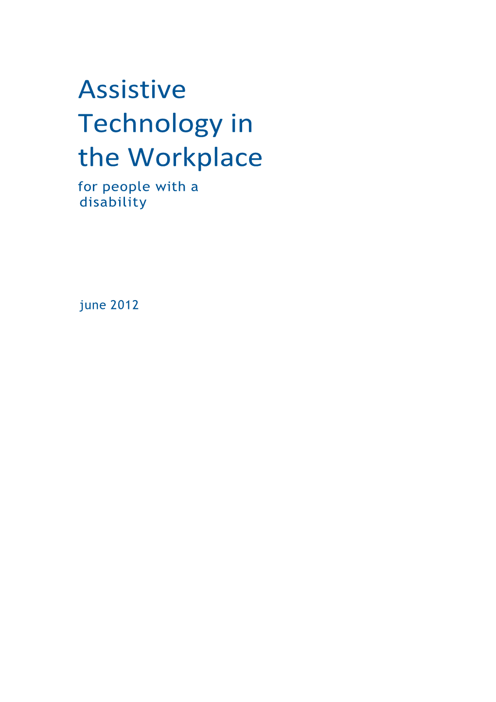 Assistive Technology in the Workplace