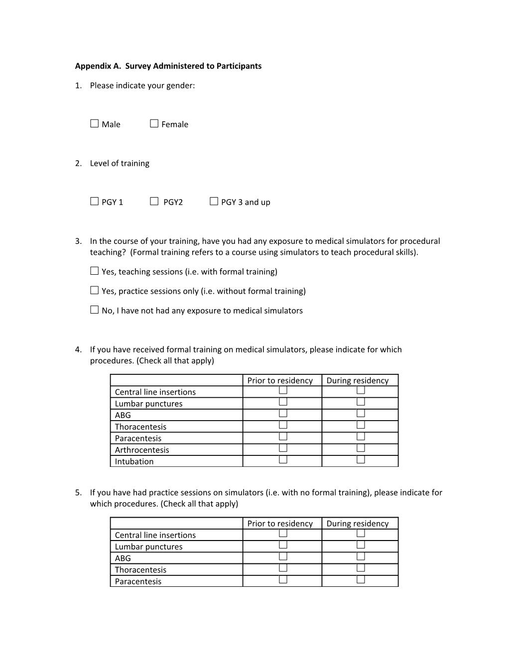 Appendix A. Survey Administered to Participants