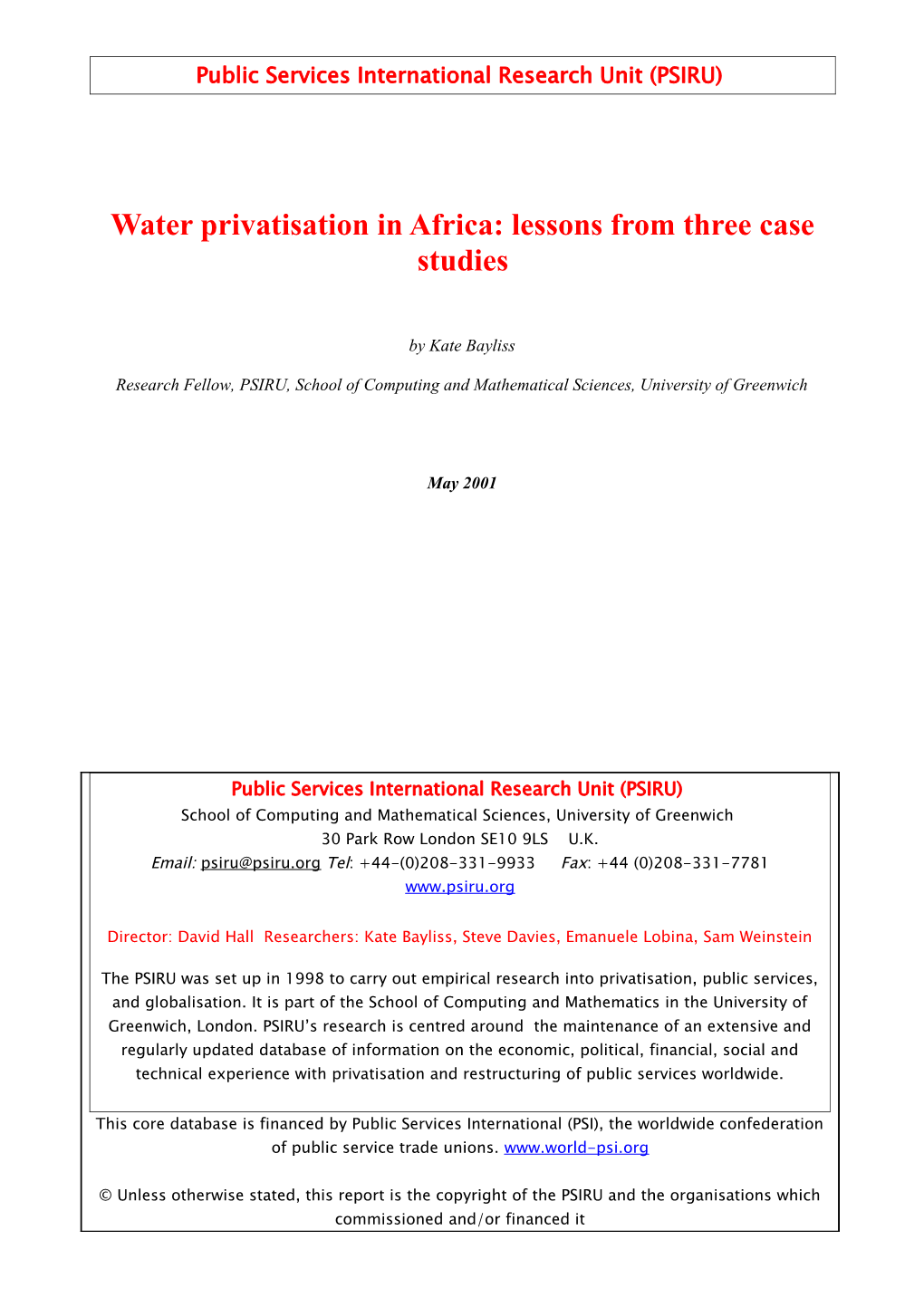 Water Privatisation in Africa: Lessons from Three Case Studies