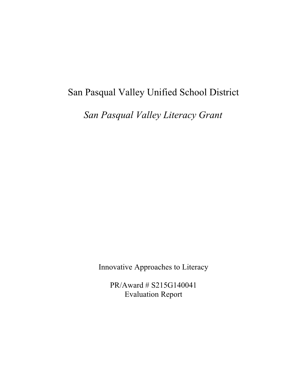 San Pasqual Valley Unified School District Evaluation Report (MS Word)