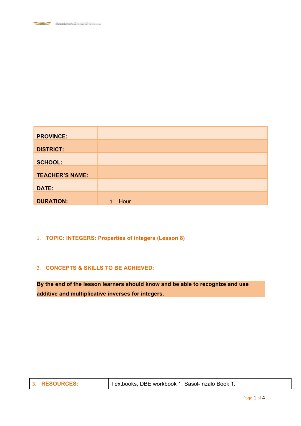 By the End of the Lesson Learners Should Know and Be Able to Recognize and Use Additive