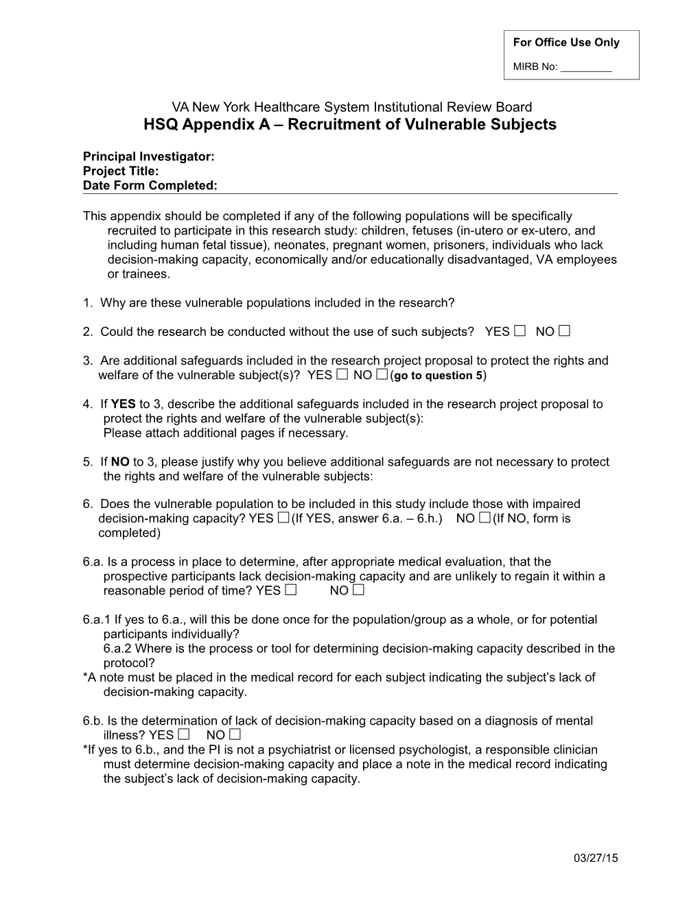 HSQ Appendix a - Recruitment of Vulnerable Subjects
