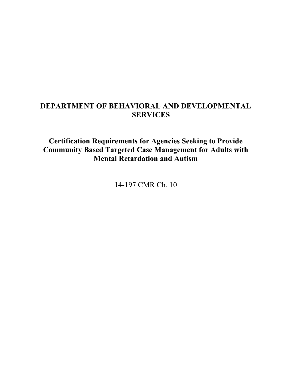 Department of Behavioral and Developmental Services