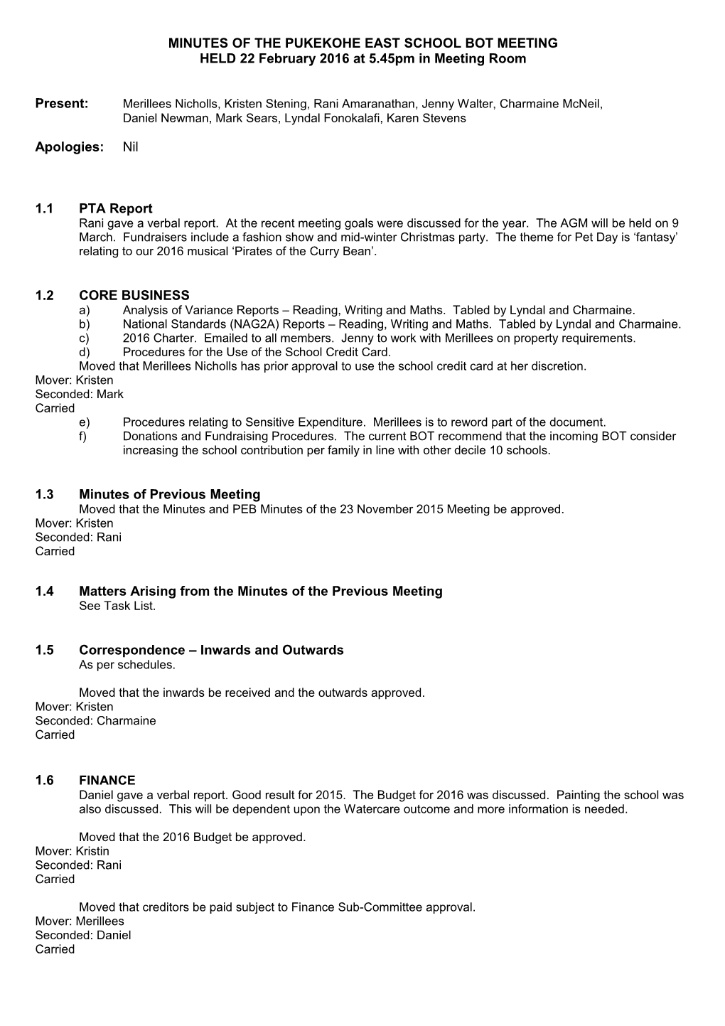 Minutes of the Pukekohe East School Bot Meeting