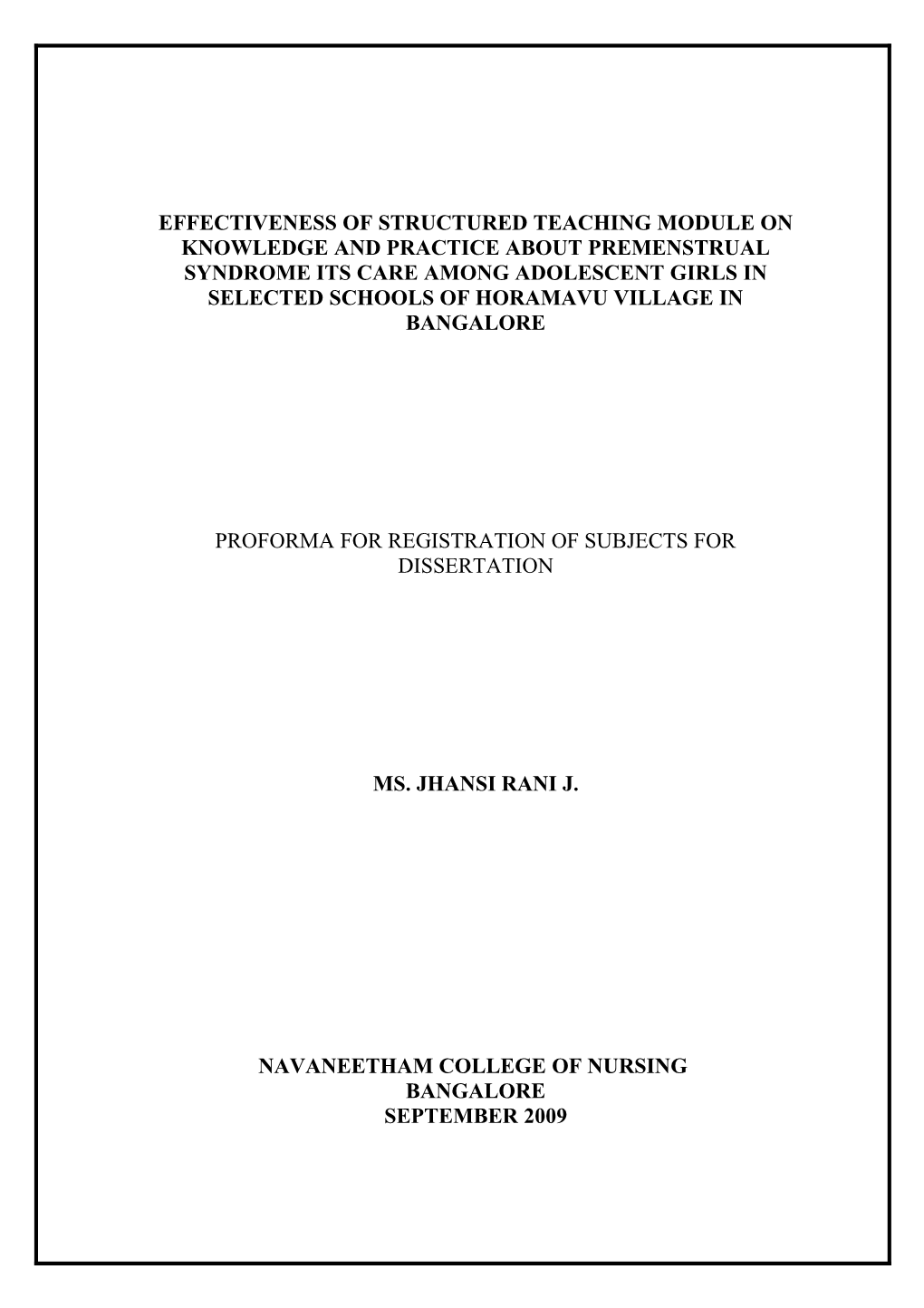 Effectiveness of Structured Teaching Module on Knowledge and Practice About Premenstrual