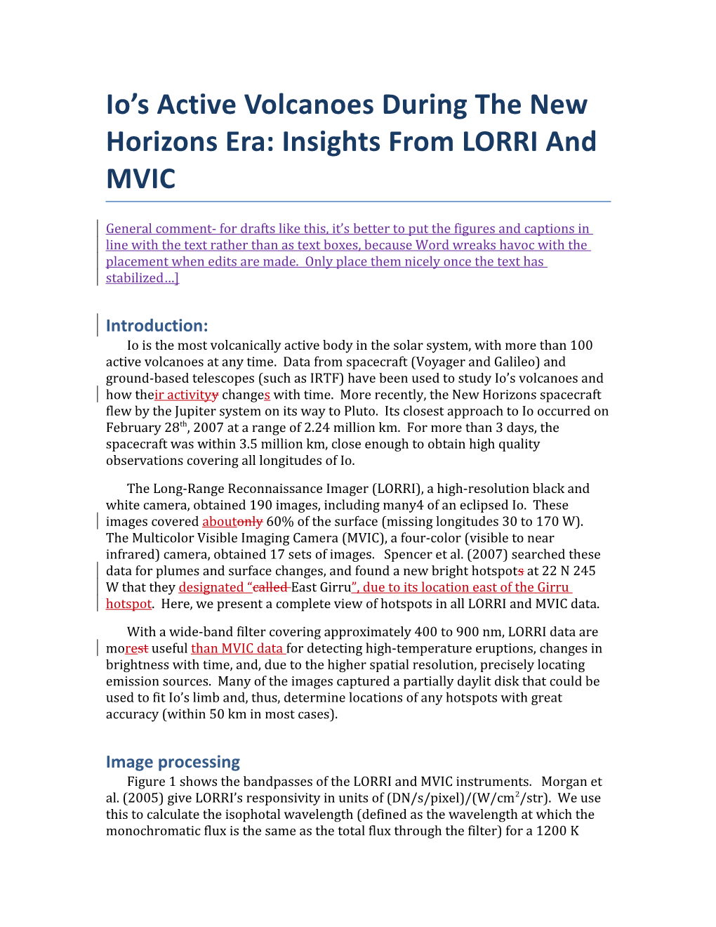 Io S Active Volcanoes During the New Horizons Era: Insights from LORRI and MVIC