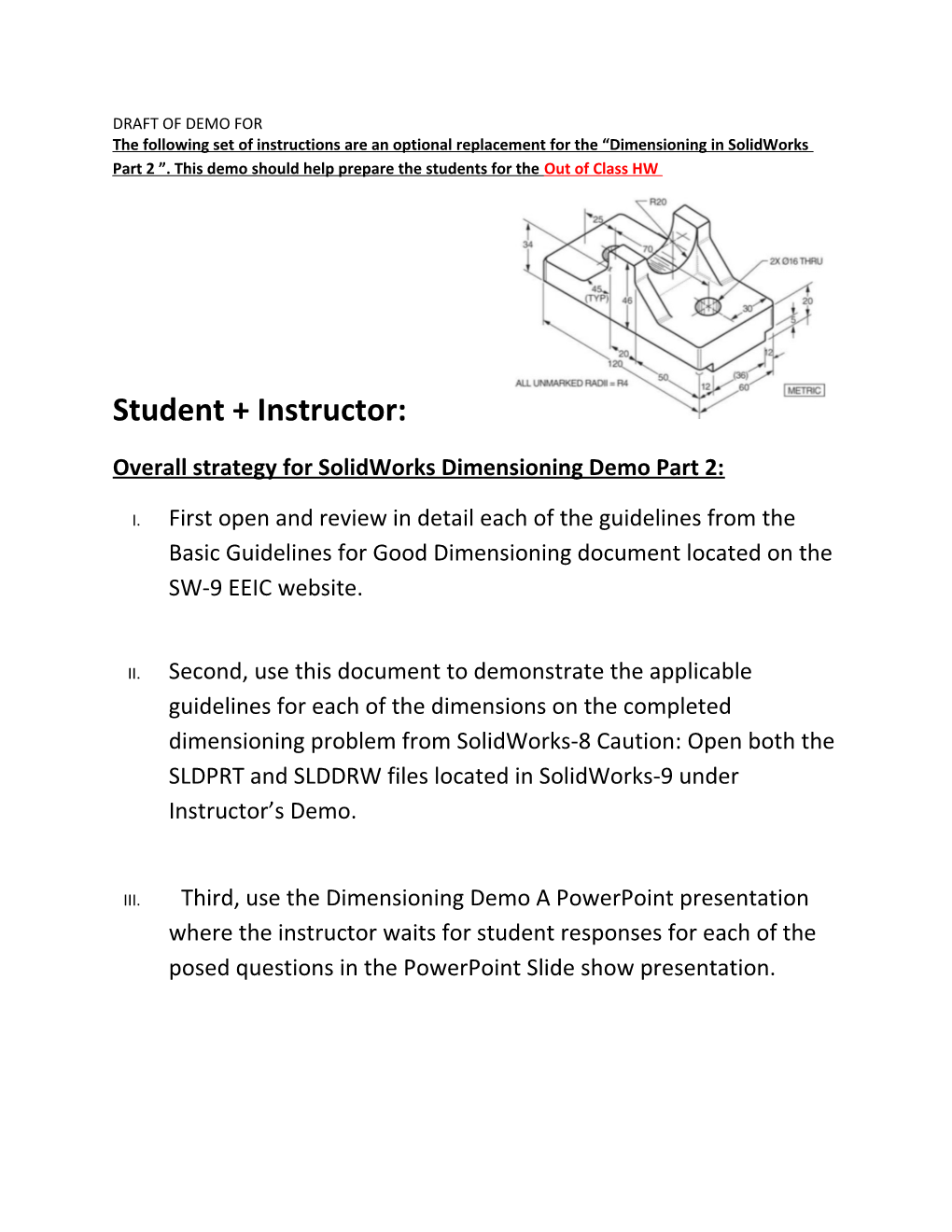 Overall Strategy for Solidworks Dimensioning Demo Part 2