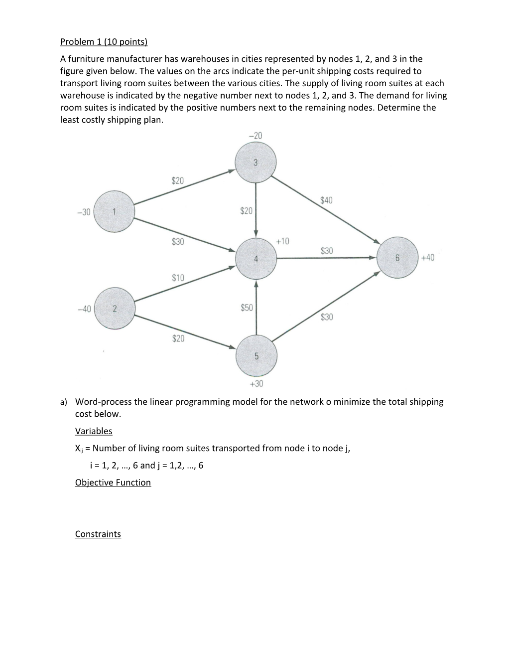 QSO 520 Management Science Winter 2014 Final Exam Page 2