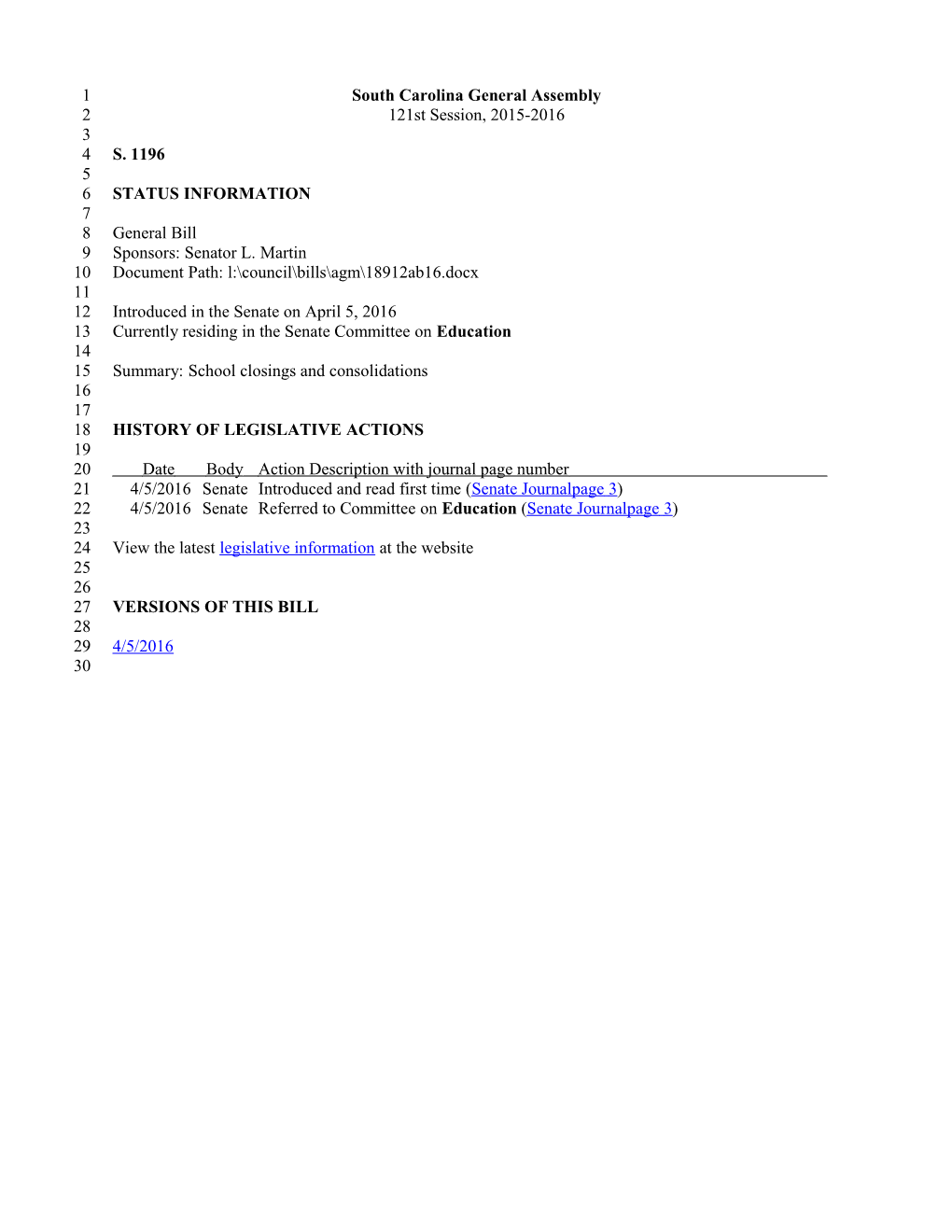 2015-2016 Bill 1196: School Closings and Consolidations - South Carolina Legislature Online