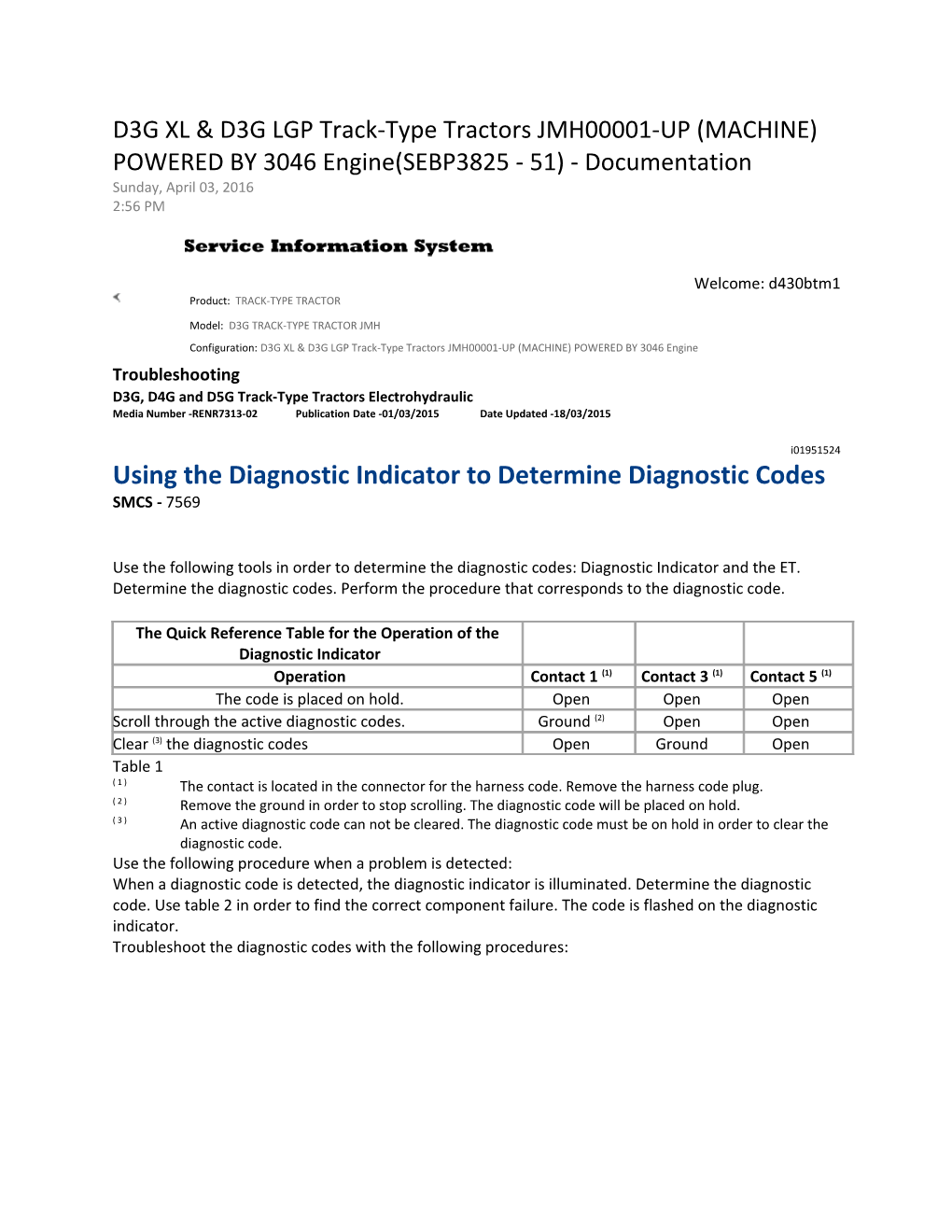 Using the Diagnostic Indicator to Determine Diagnostic Codes