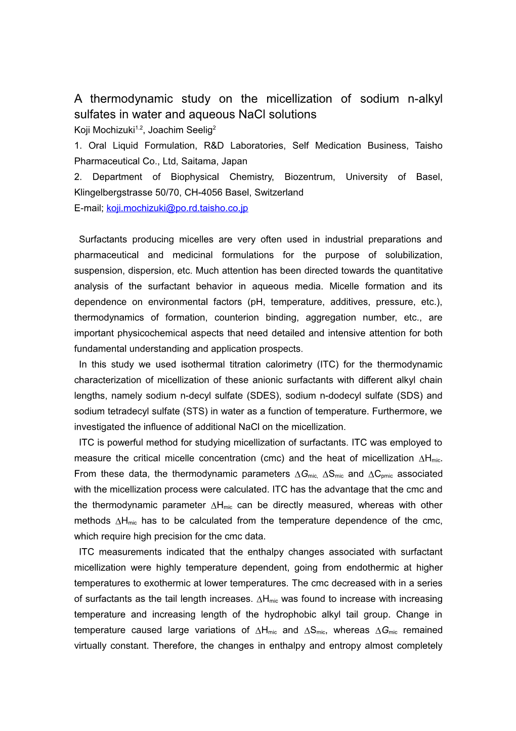 A Thermodynamic Study on the Micellization of Sodium N-Alkyl Sulfates in Water and Aqueous