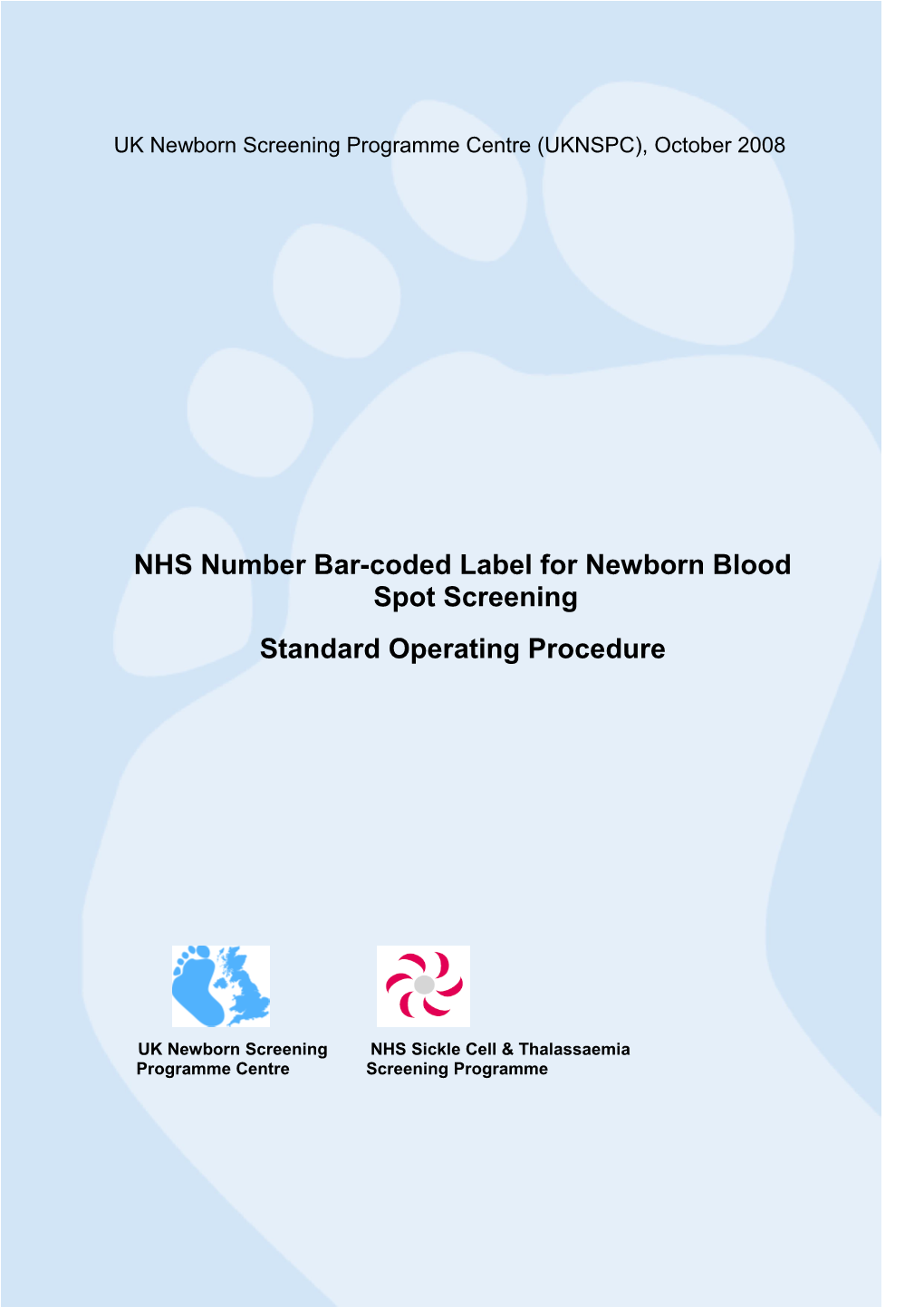 UK Newborn Screening Programme Centre