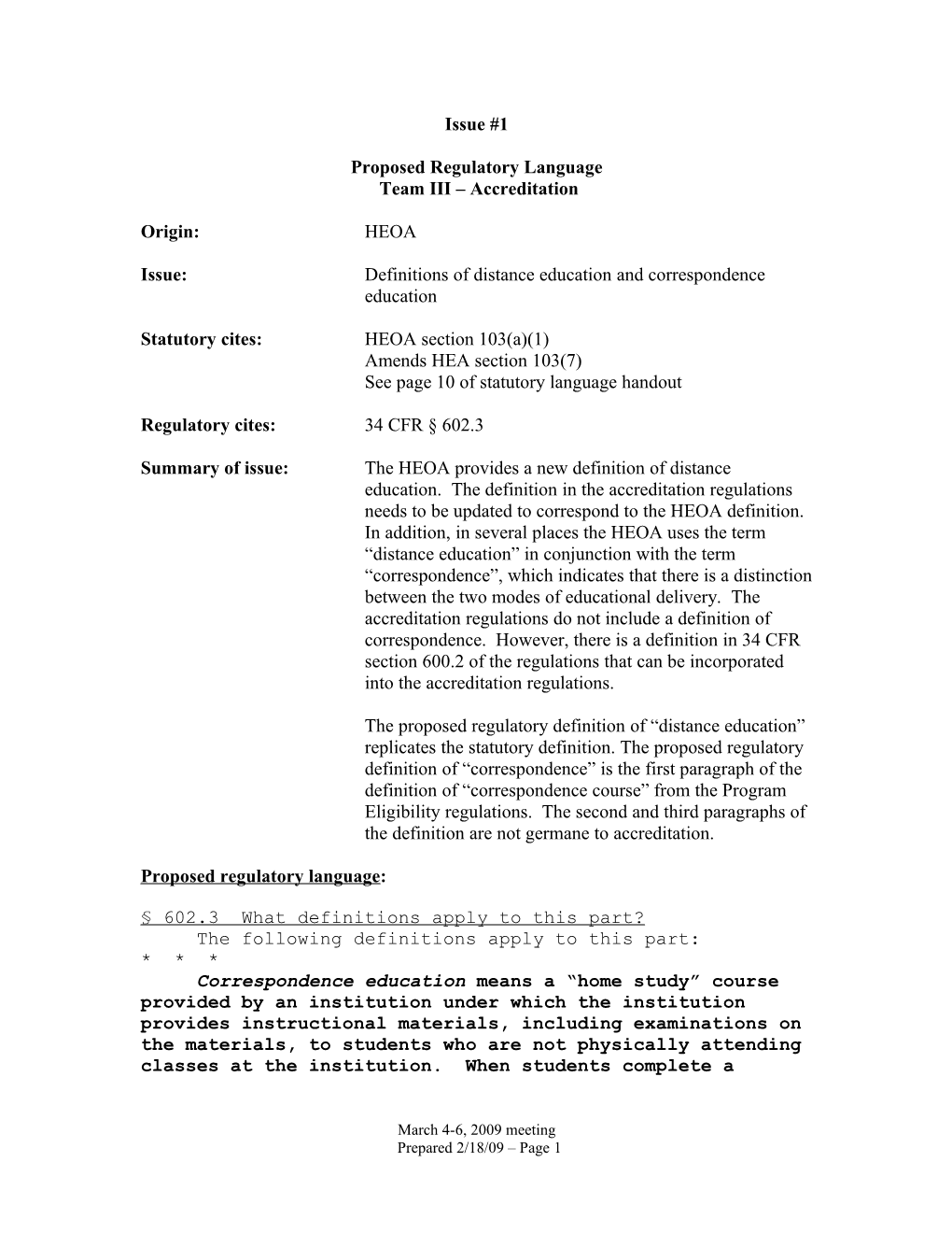 Negotiated Rulemaking 2009 - Accreditation Team - Issues for Session One (MS Word)