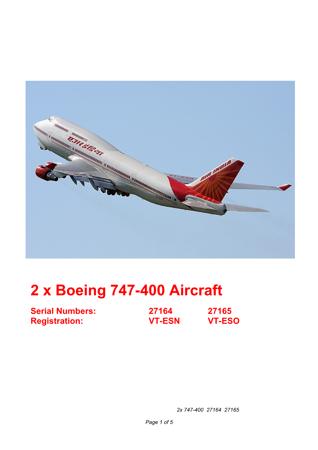 2 X Boeing 747-400 Aircraft