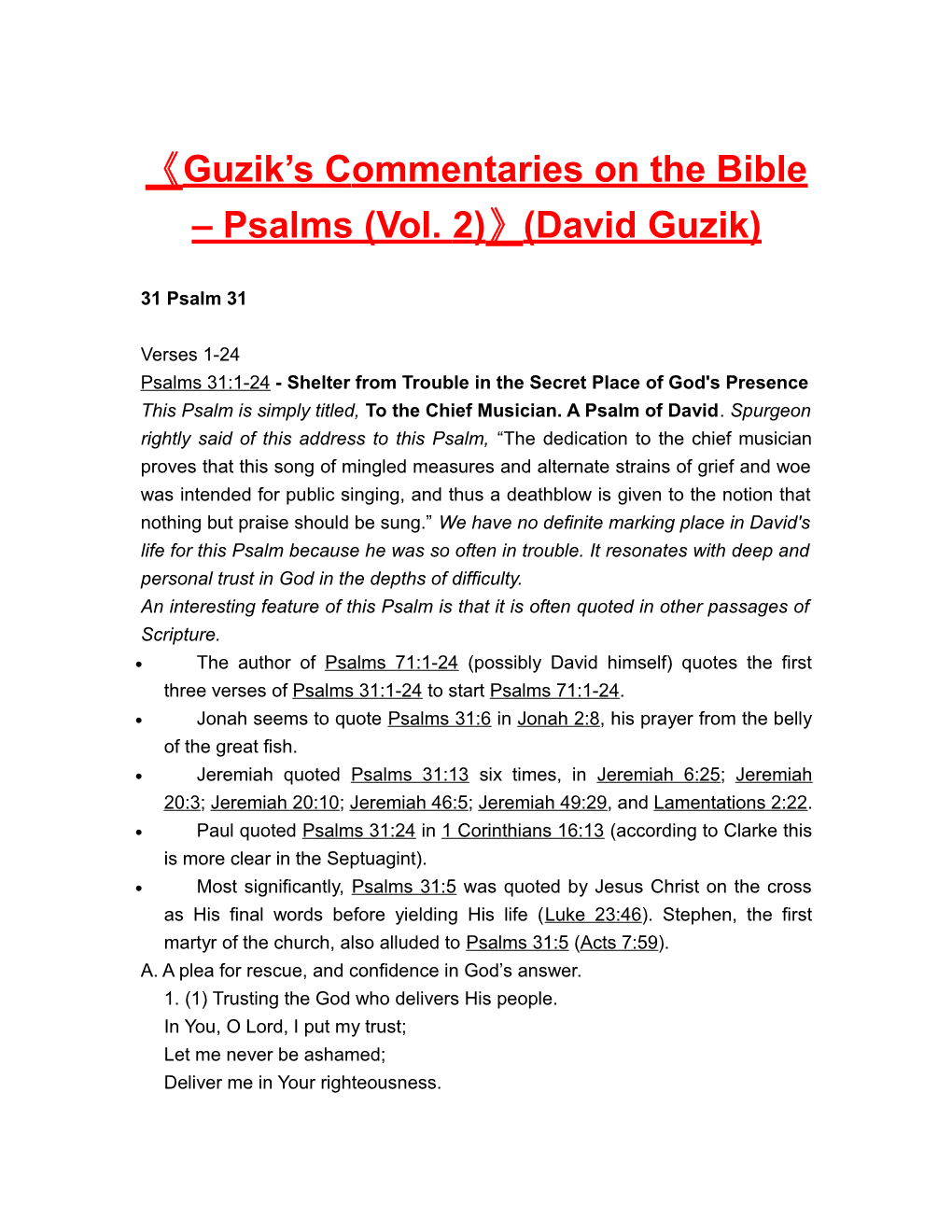 Guzik S Commentaries on the Bible Psalms (Vol. 2) (David Guzik)
