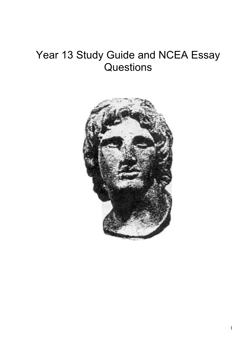 Year 13 Study Guide And NCEA Essay Questions