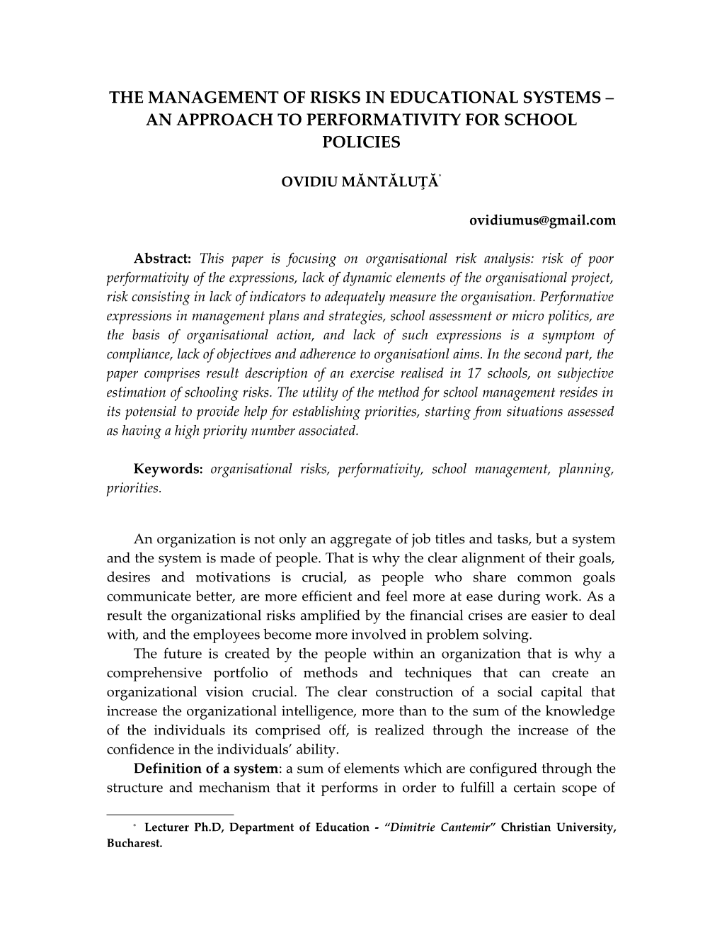 The Management of Risks in Educational Systems an Approach to Performativity for School Policies