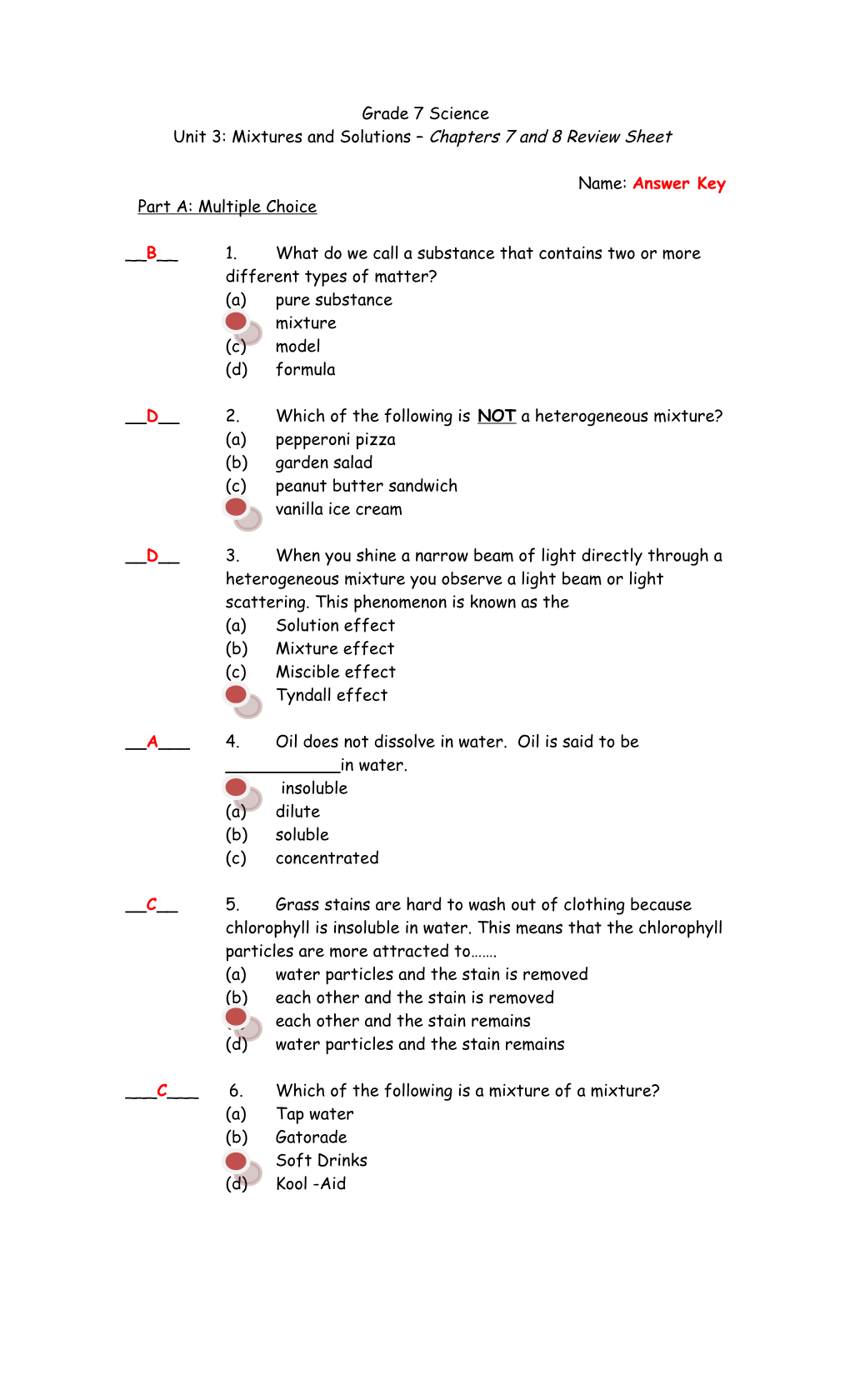 Unit 3: Mixtures and Solutions Chapters 7 and 8 Review Sheet