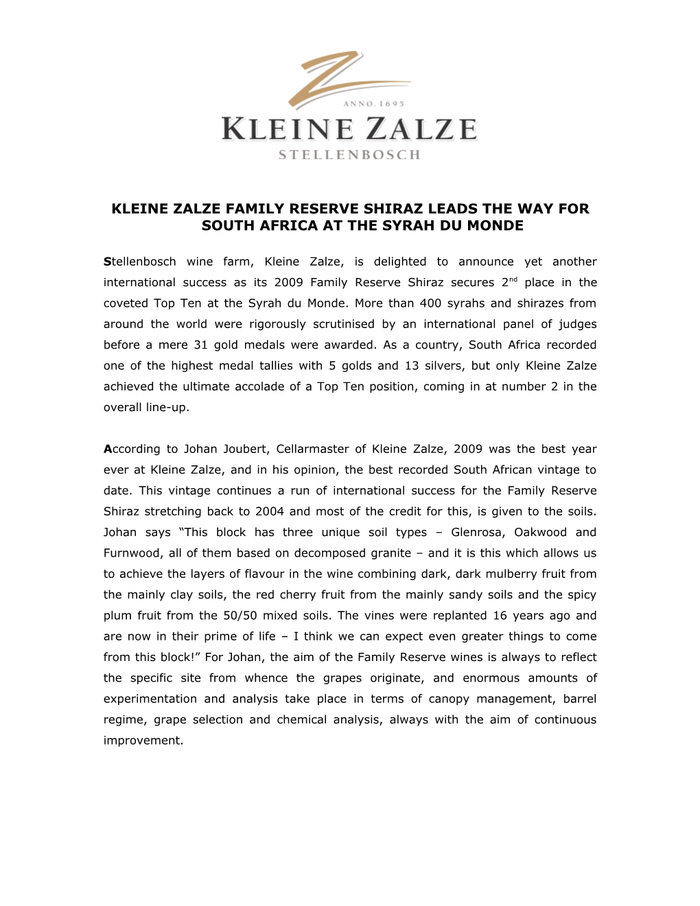 Kleine Zalze Family Reserve Shiraz Leads the Way for South Africa at the Syrah Du Monde