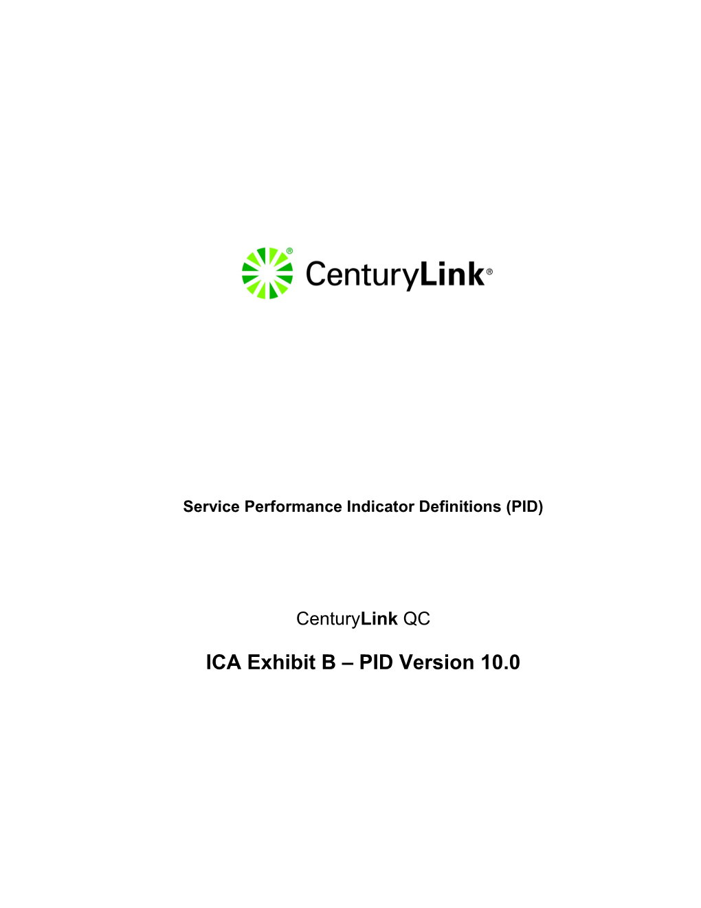 Service Performance Indicator Definitions (PID)