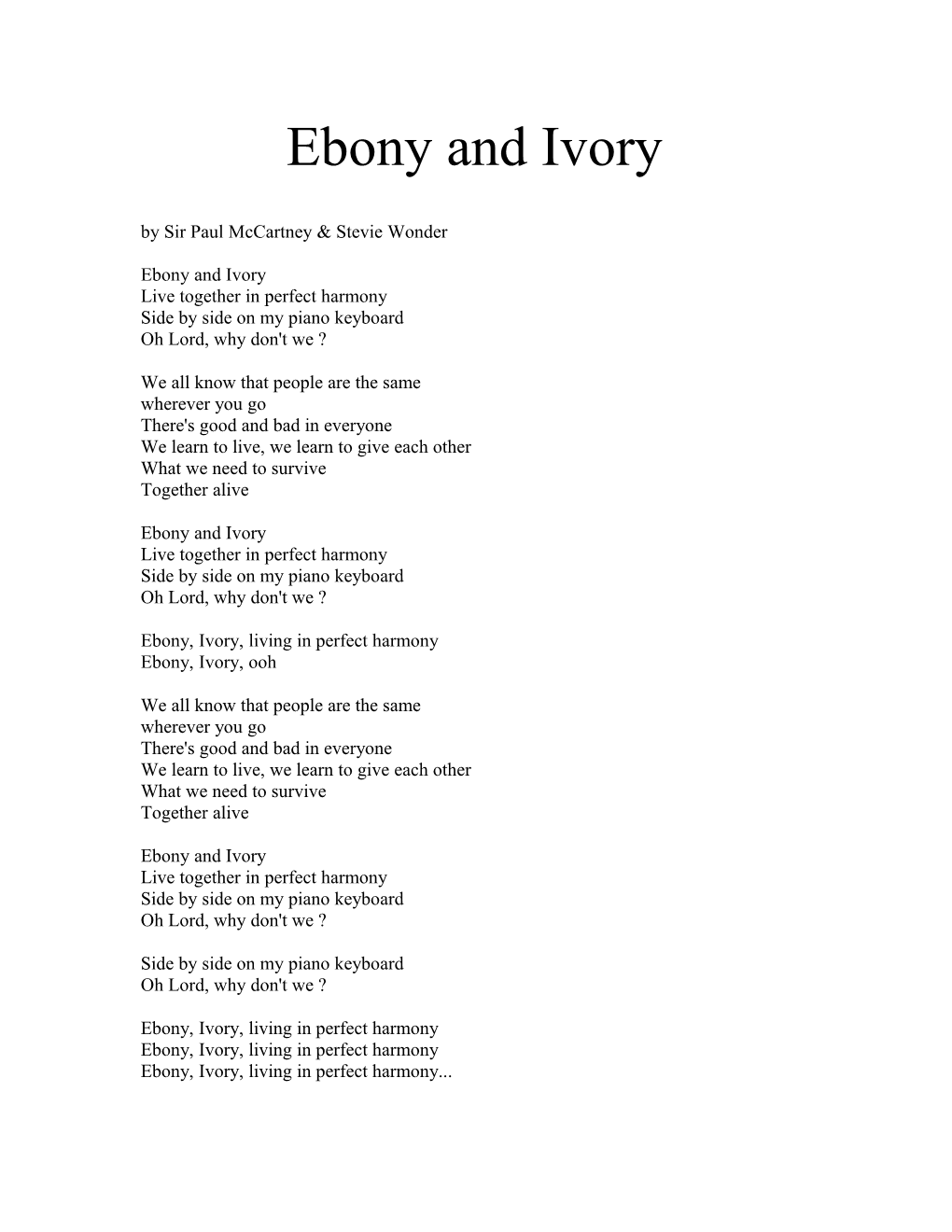 Ebony and Ivory