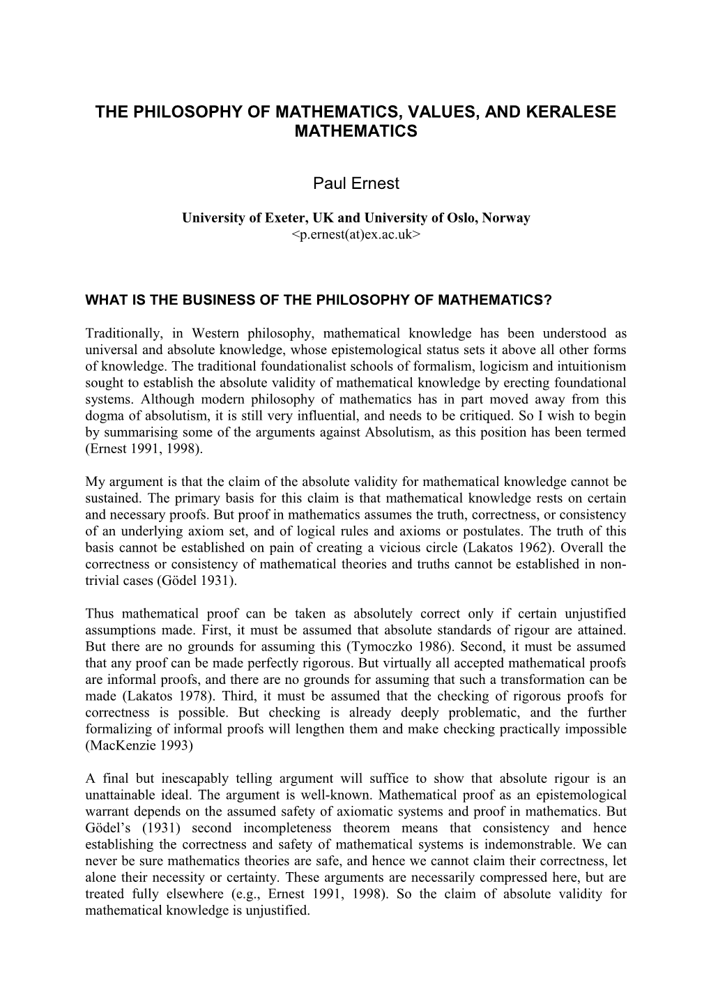 The Philosophy of Mathematics, Values, and Keralese Mathematics