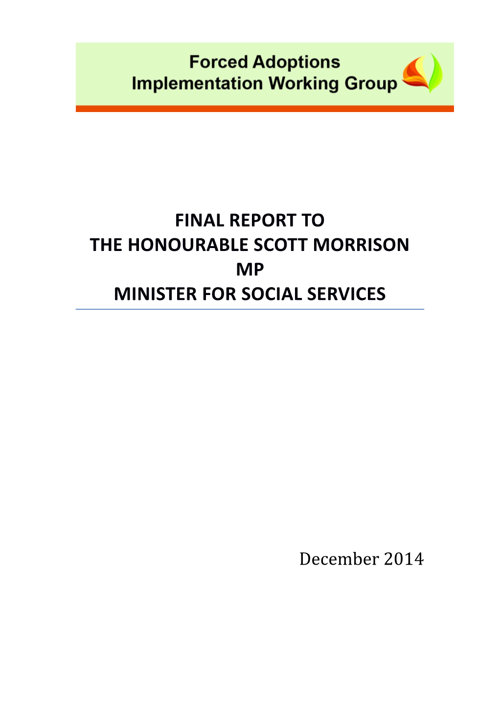 Forced Adoptions Implementation Working Group Final Report