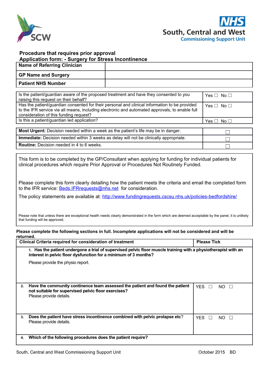 Procedure That Requires Prior Approvalapplication Form: - Surgery for Stress Incontinence