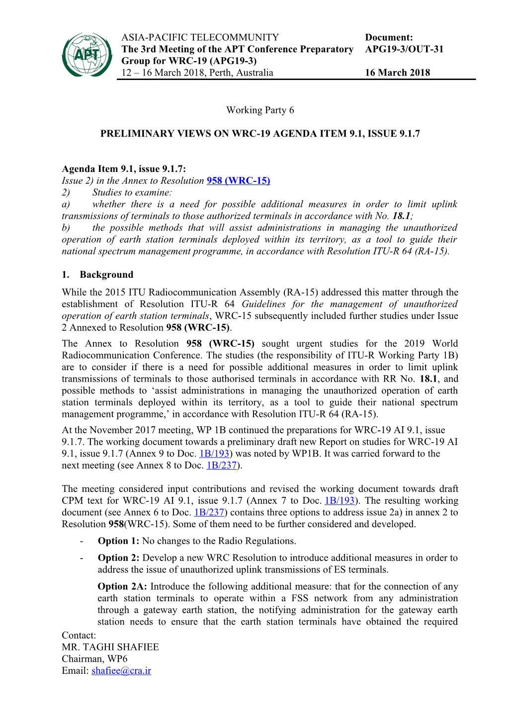 PRELIMINARY Views on WRC-19 Agenda Item 9.1, Issue 9.1.7