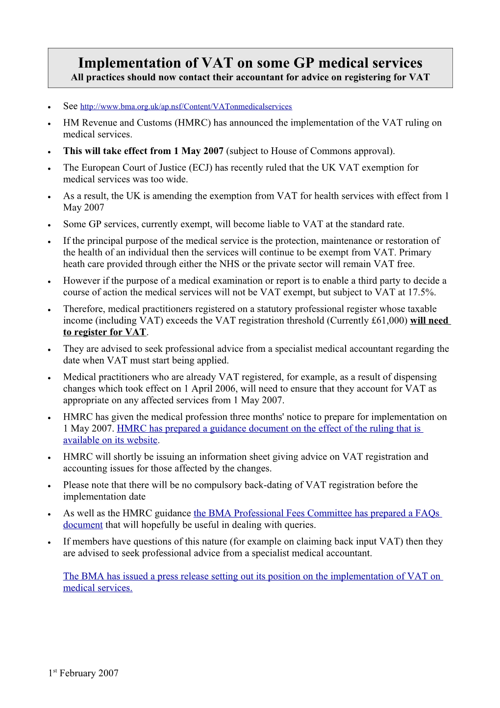 Implementation of VAT on Some GP Medical Services