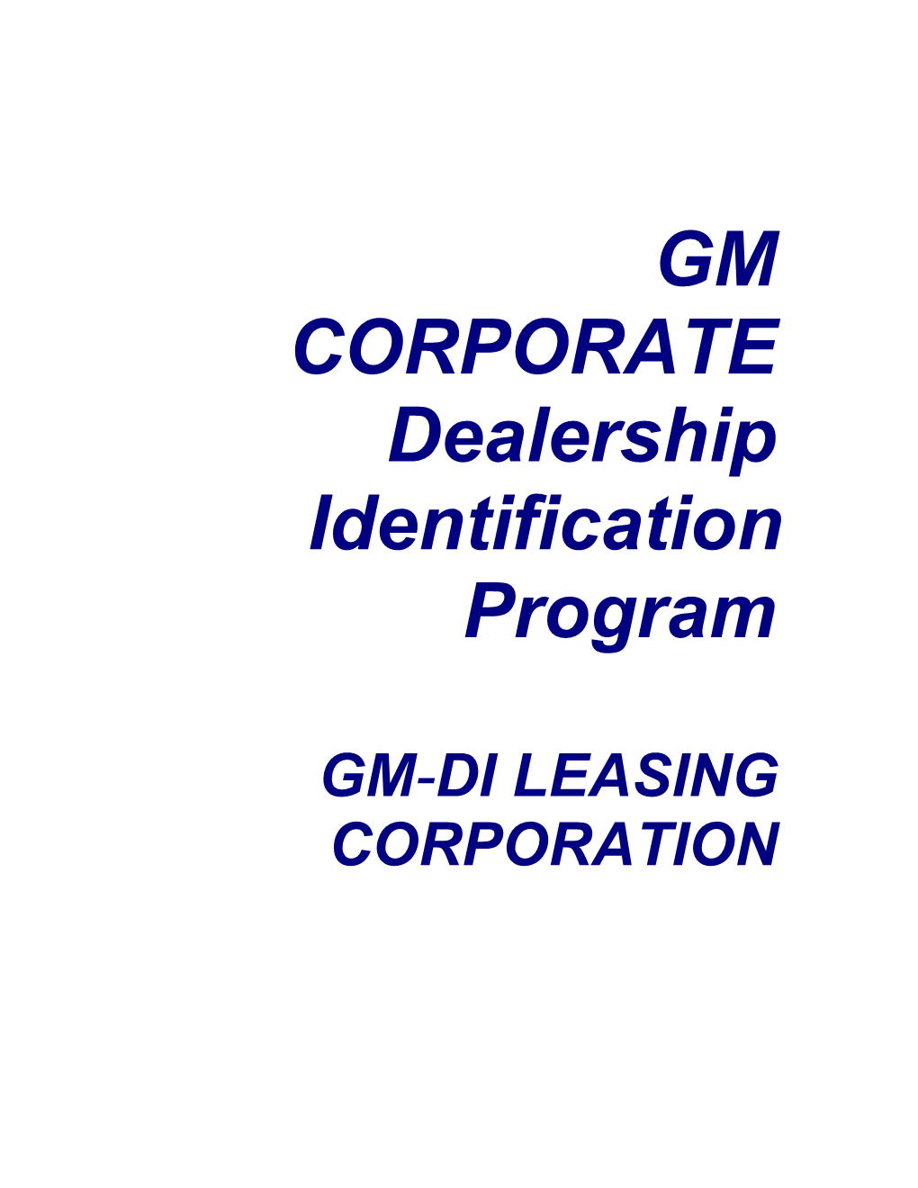 General Motors-Dealer Identification