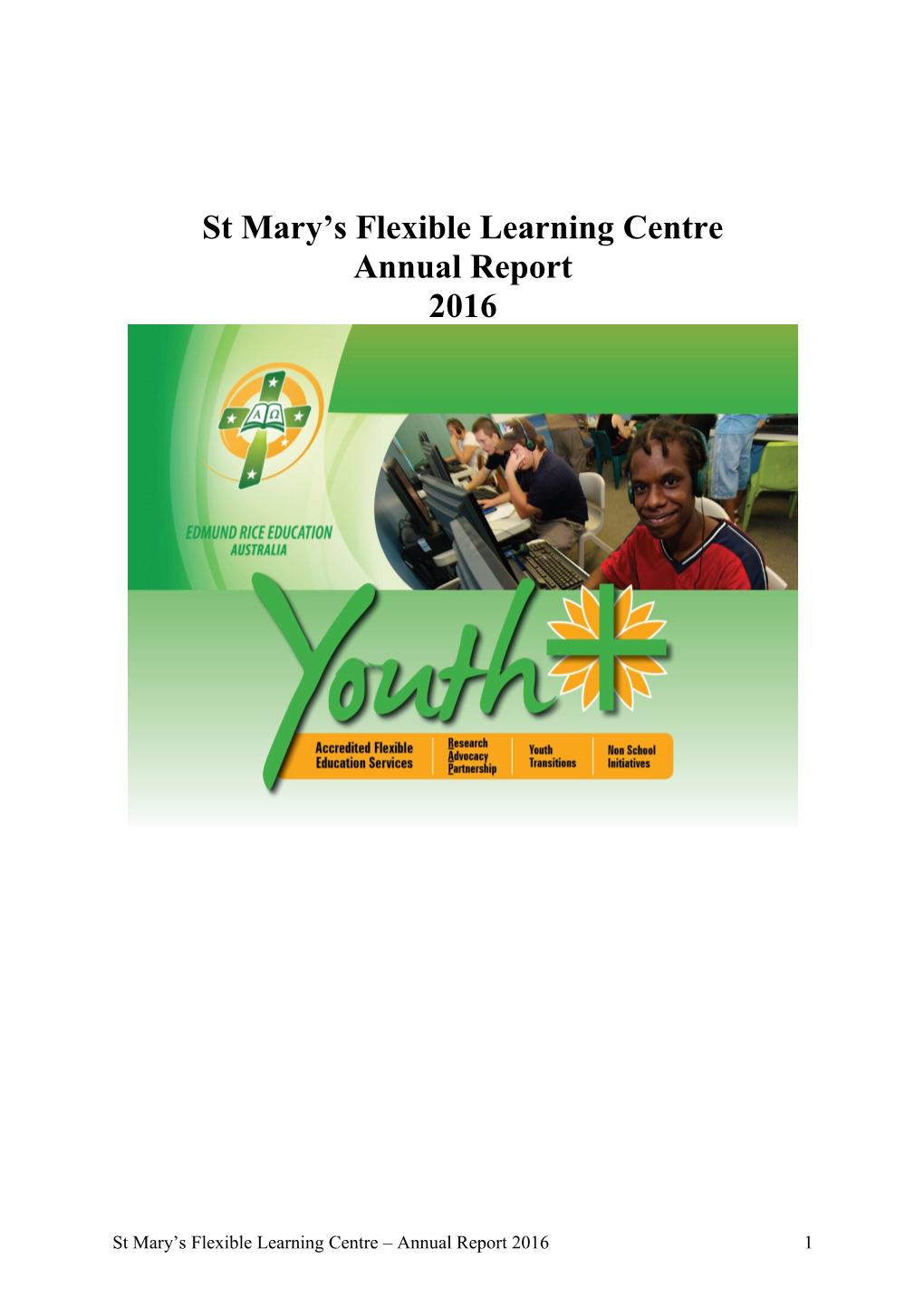 St Mary S Flexible Learning Centre