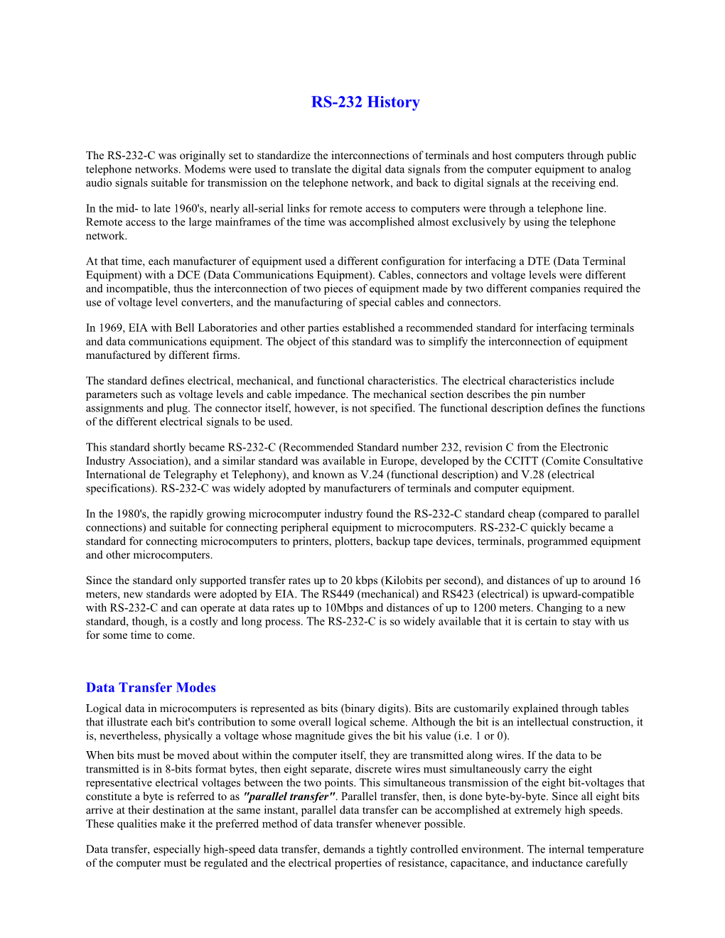 The RS-232-C Was Originally Set to Standardize the Interconnections of Terminals and Host