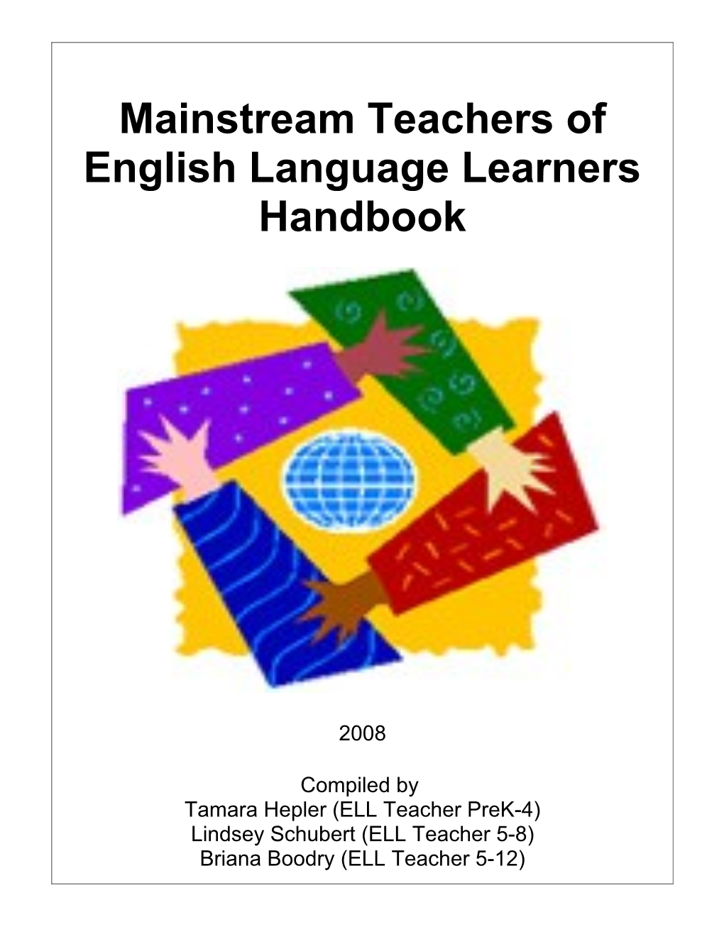 Mainstream Teachers of English Language Learners