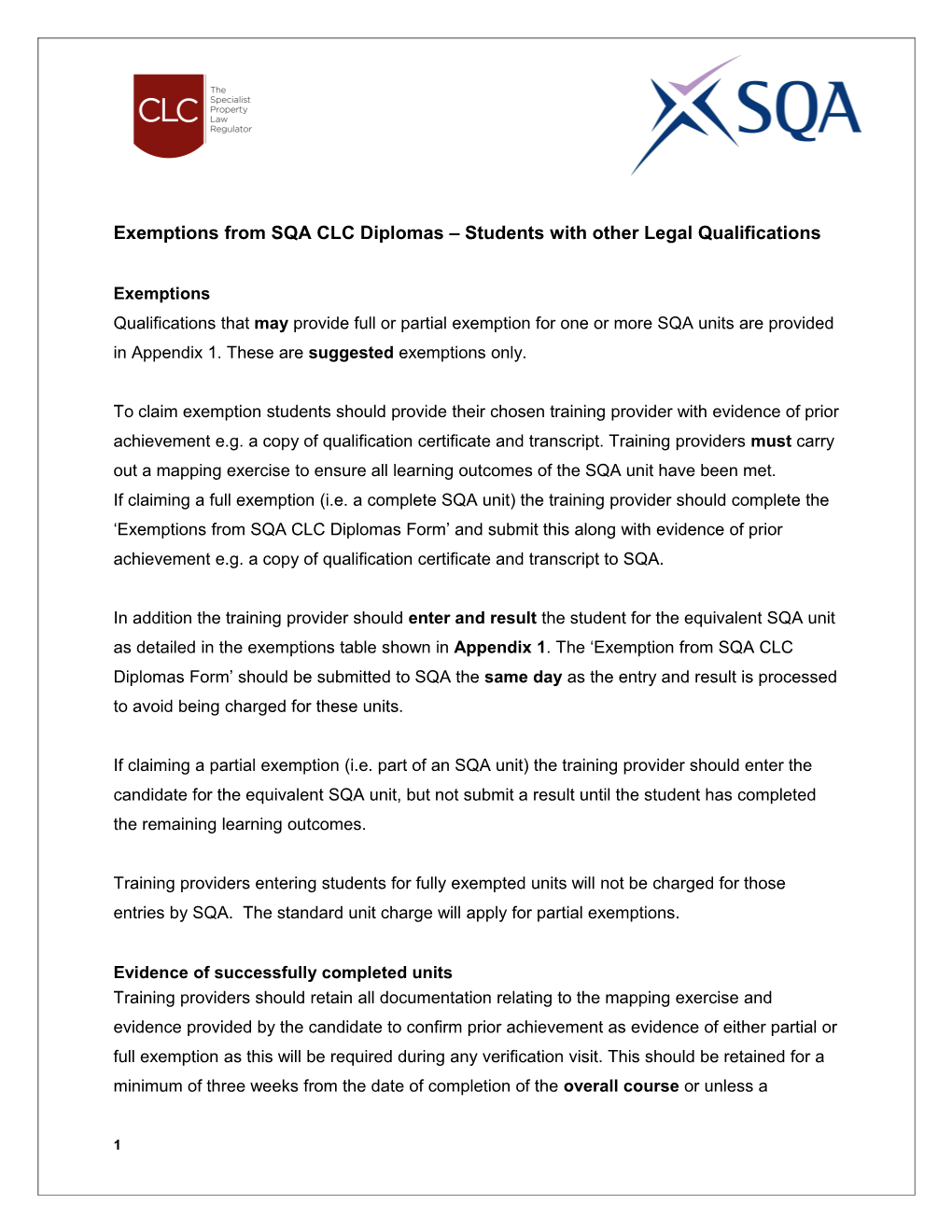 Exemptions from SQA CLC Diplomas Students with Other Legal Qualifications