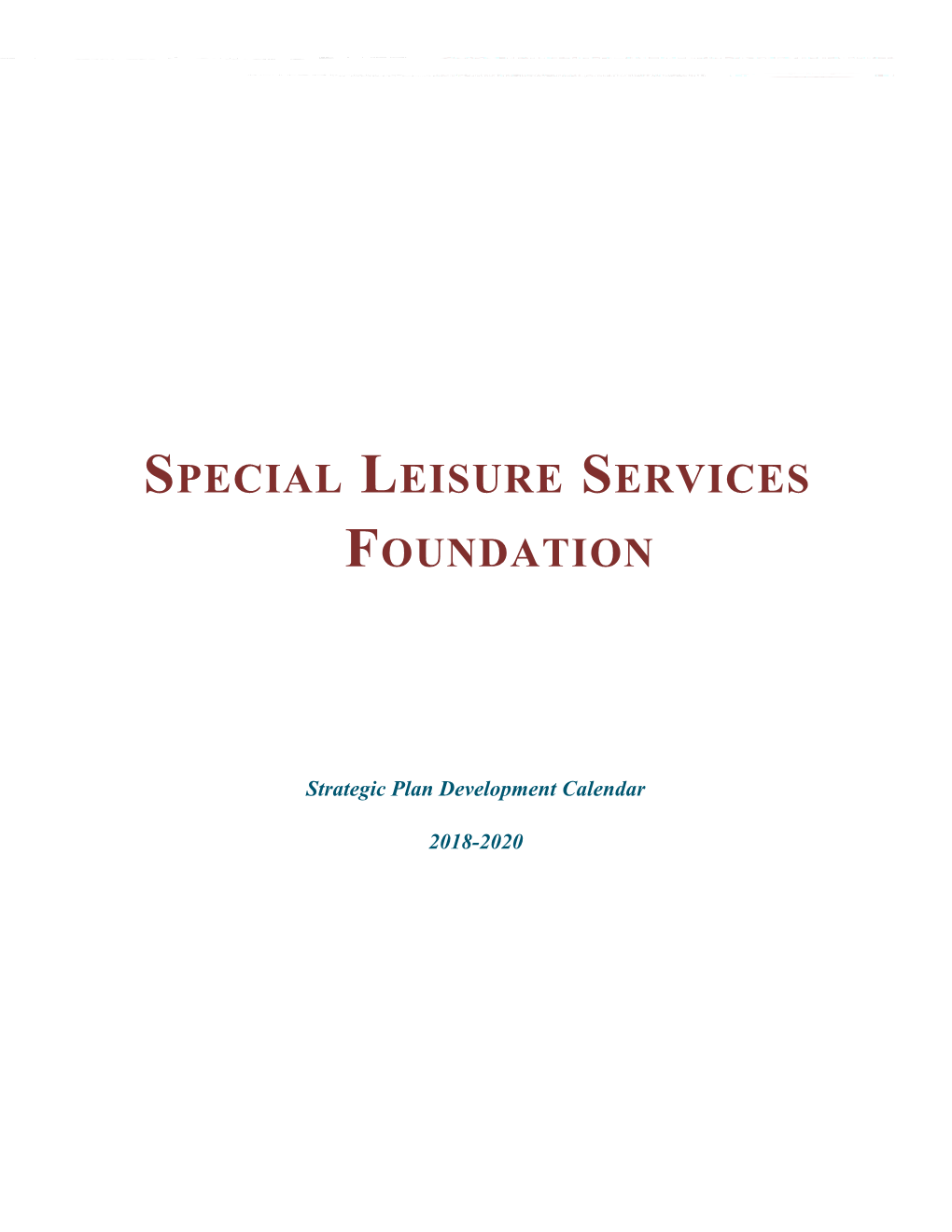 Special Leisure Services Foundation