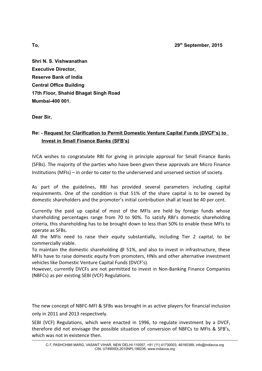 Re: - Request for Clarification to Permit Domestic Venture Capital Funds (DVCF S) To