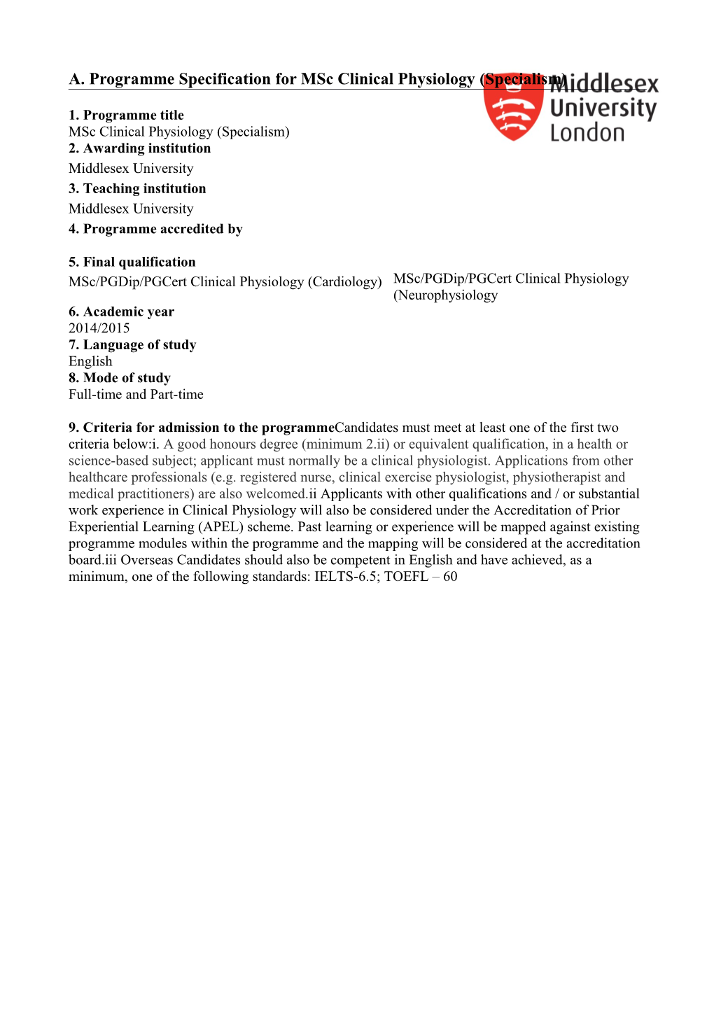 A. Programme Specification for Msc Clinical Physiology (Specialism)