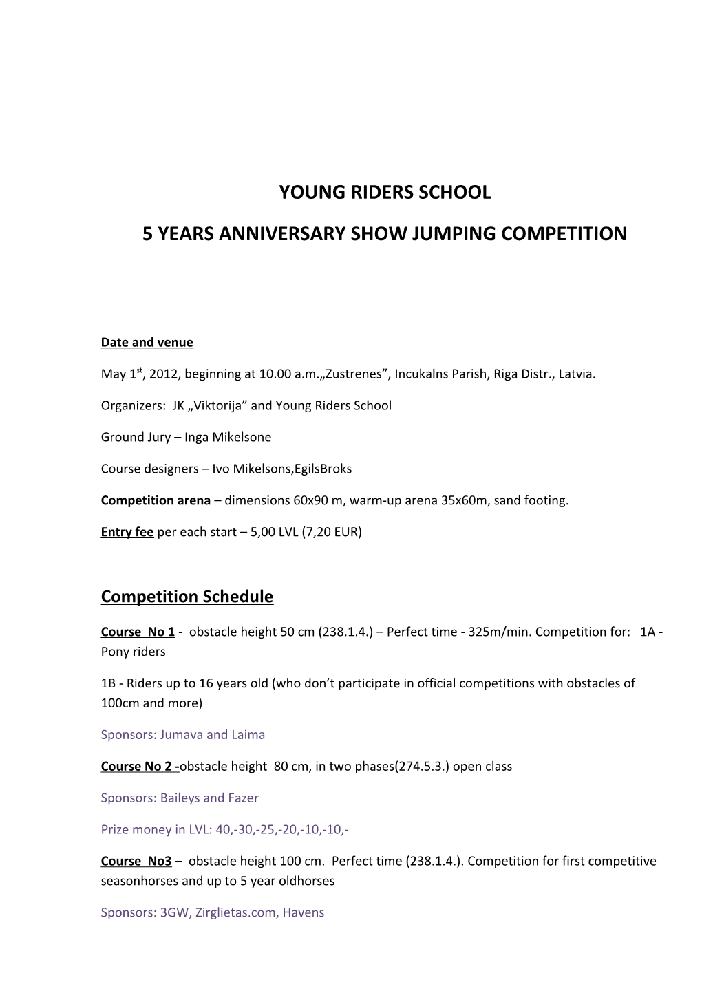 5 Years Anniversary Show Jumping Competition