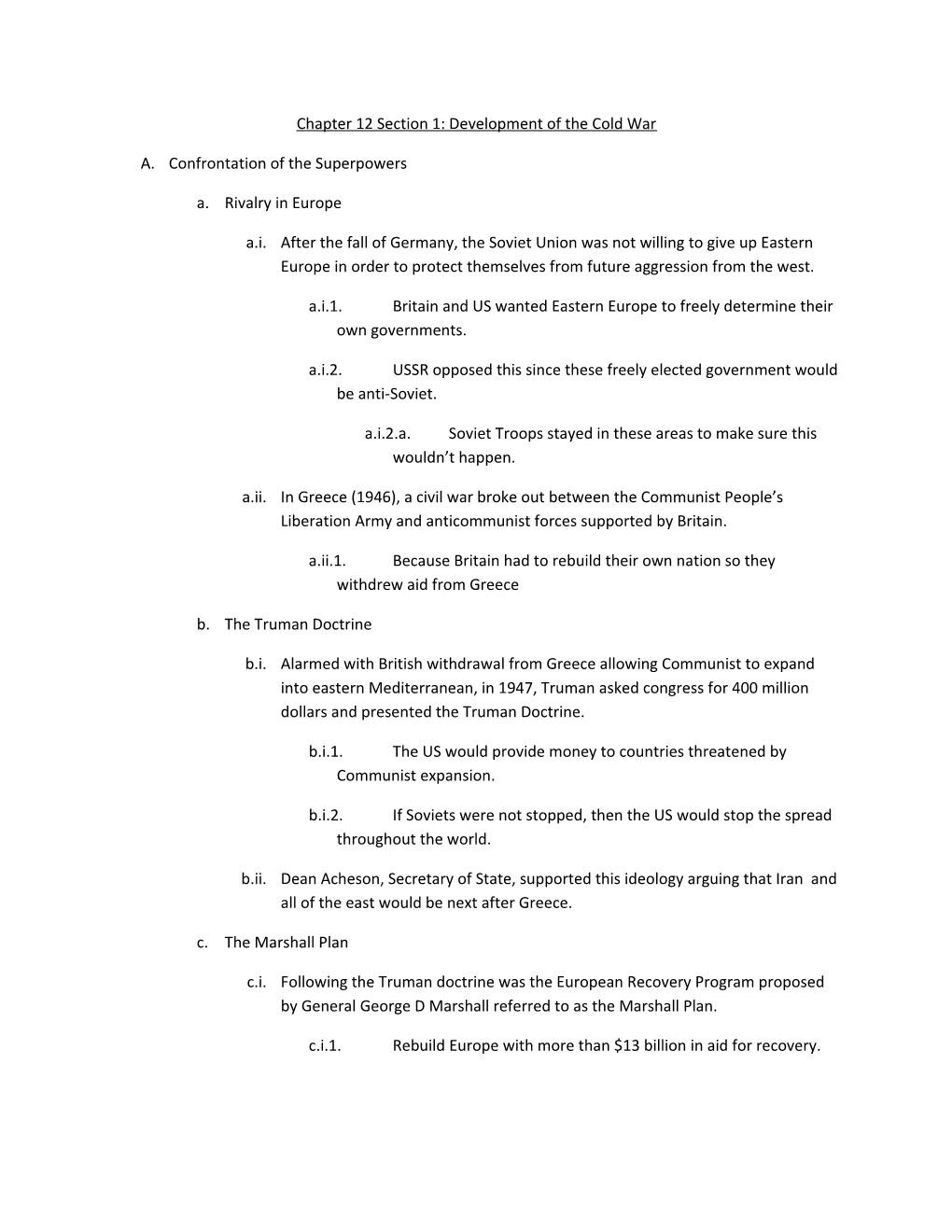 Chapter 12 Section 1: Development of the Cold War