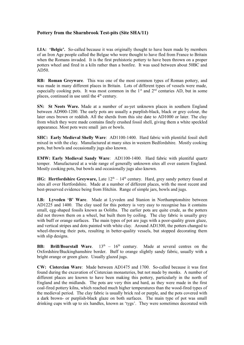 Pottery from the Sharnbrook Test-Pits (Site SHA/11)