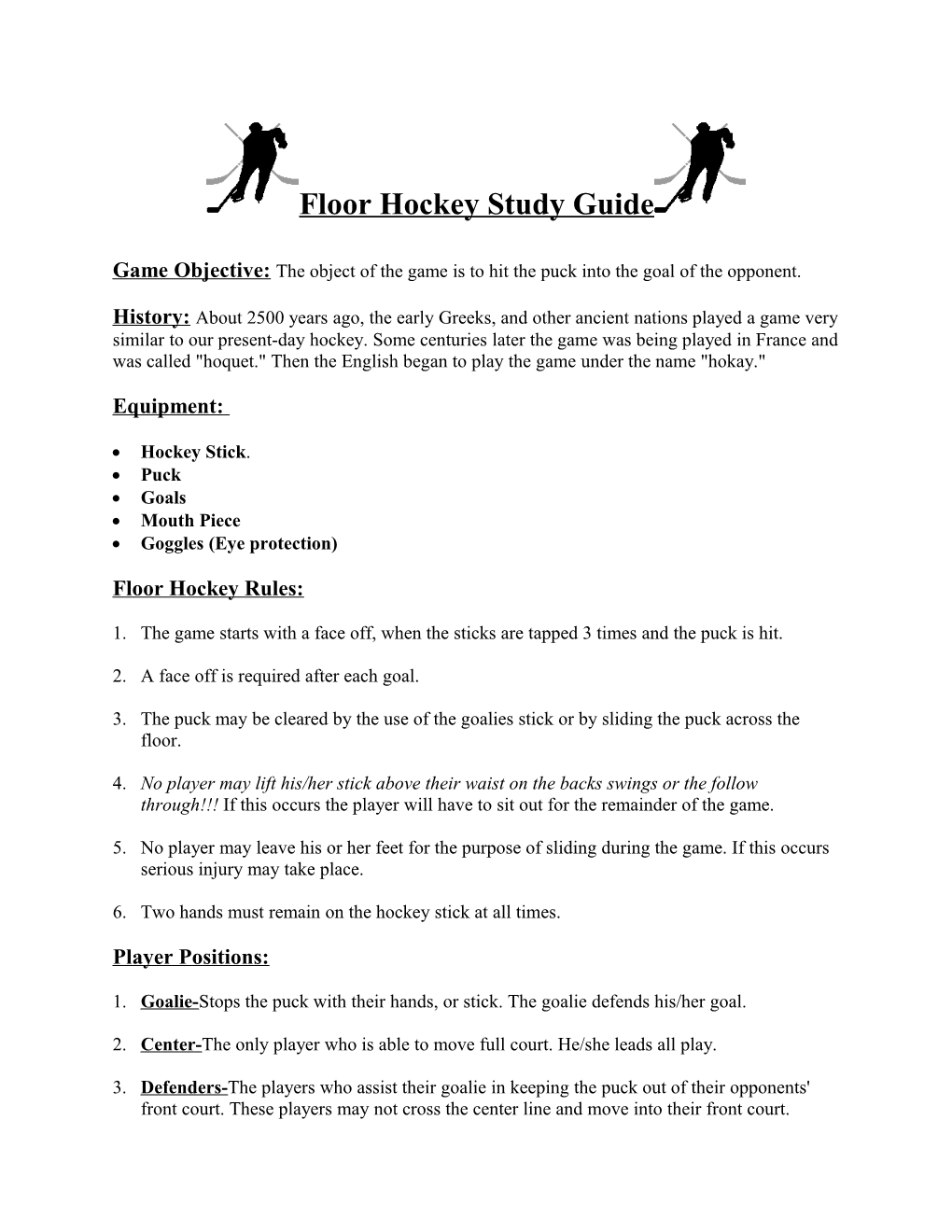 Floor Hockey Study Guide