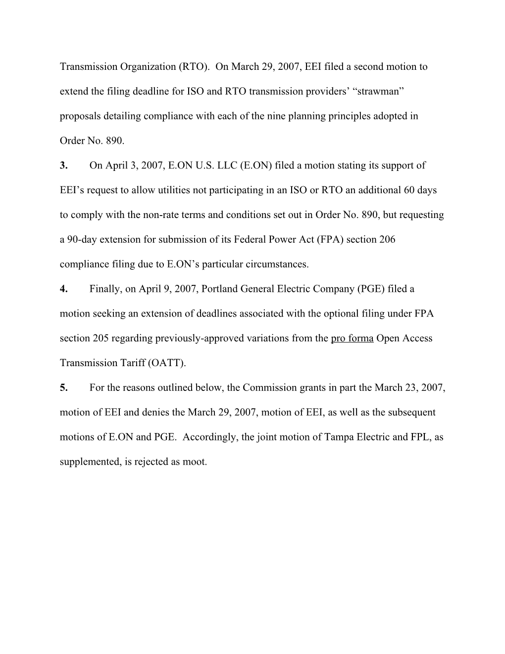 April 11, 2007 Order Granting Extension of Compliance Action Dates Re: Order 890
